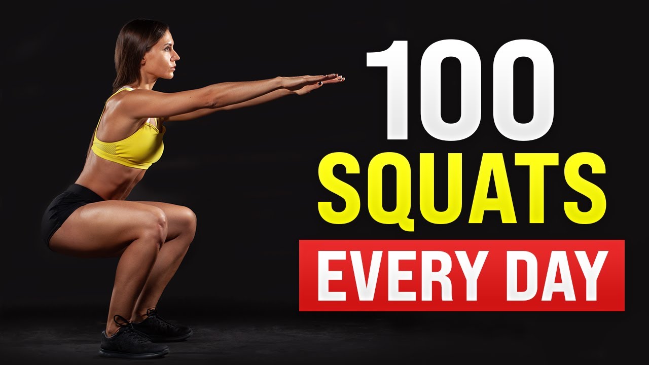 What Happens body When You Squat 100 Times Every Day